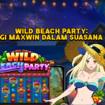 Wild Beach Party: Strategi Maxwin dalam Suasana Tropis!